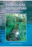 Ecological Aquaculture: A Sustainable Solution